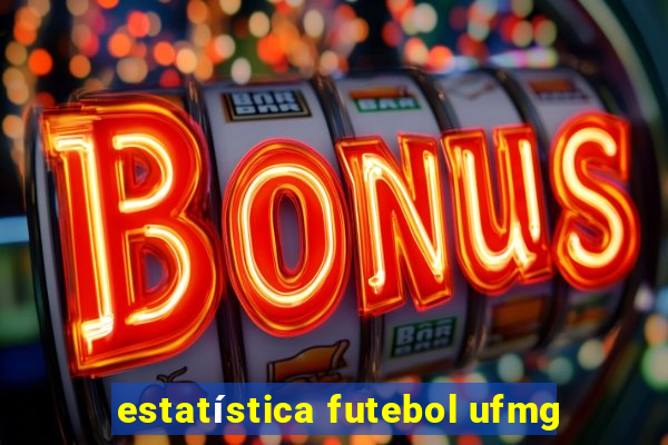 estatística futebol ufmg