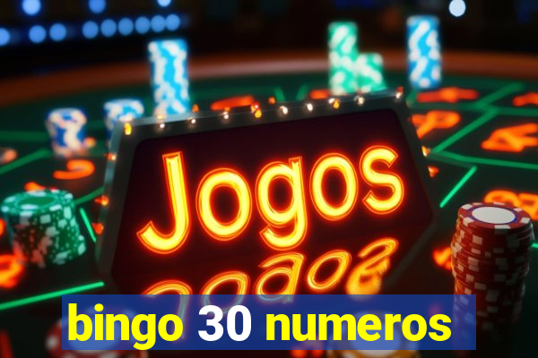 bingo 30 numeros