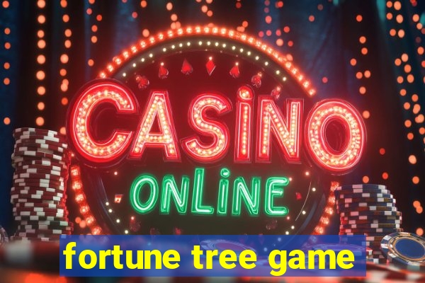 fortune tree game