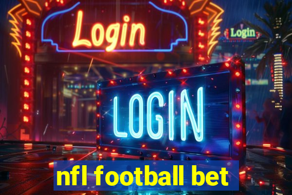 nfl football bet