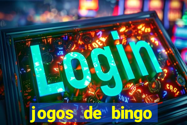 jogos de bingo online gr谩tis