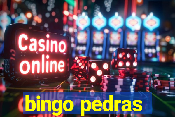 bingo pedras