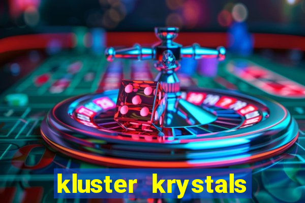 kluster krystals megaclusters slot