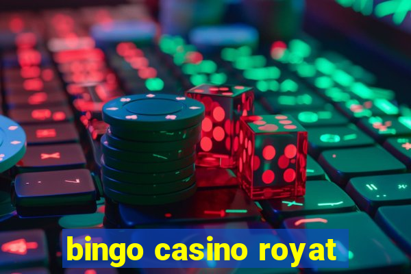 bingo casino royat