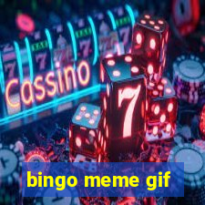 bingo meme gif