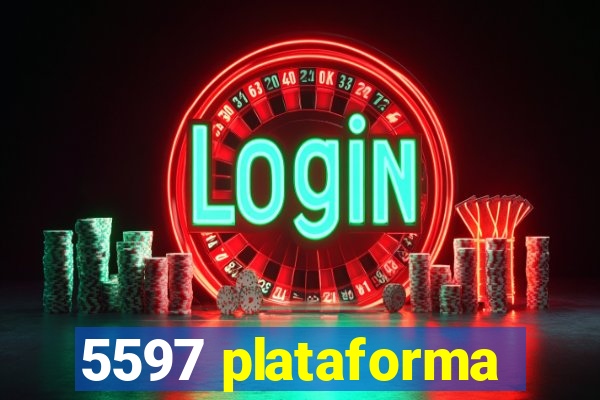 5597 plataforma