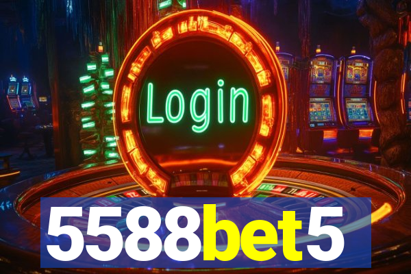 5588bet5