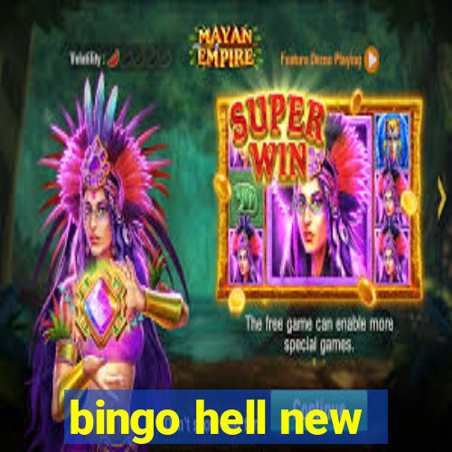 bingo hell new