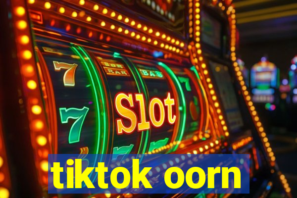 tiktok oorn