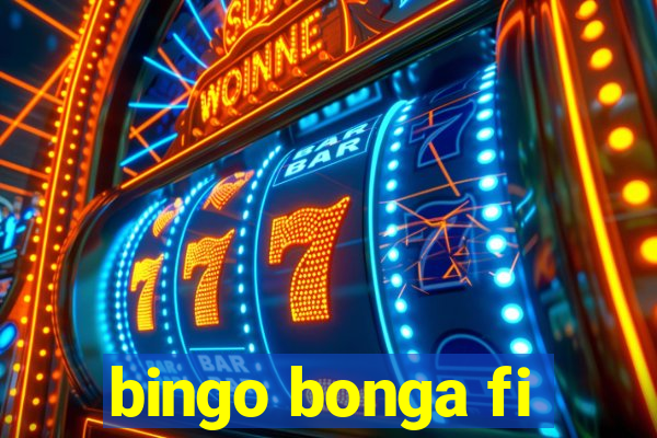 bingo bonga fi