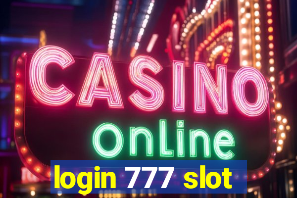 login 777 slot