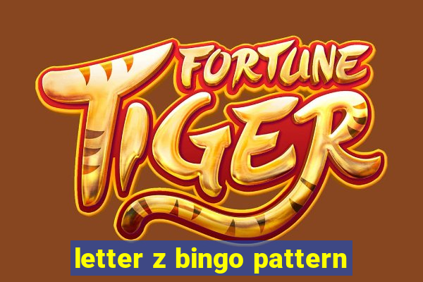 letter z bingo pattern