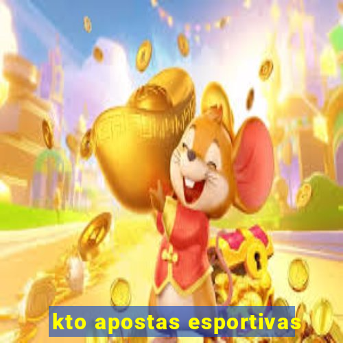 kto apostas esportivas