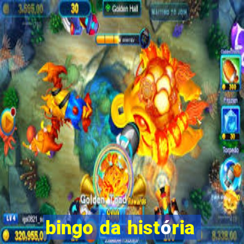 bingo da história