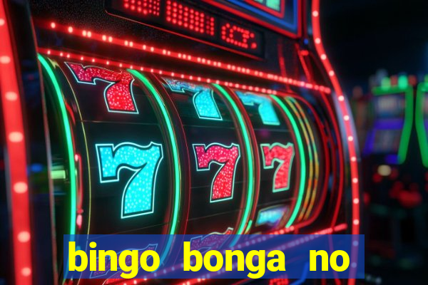 bingo bonga no deposit bonus codes