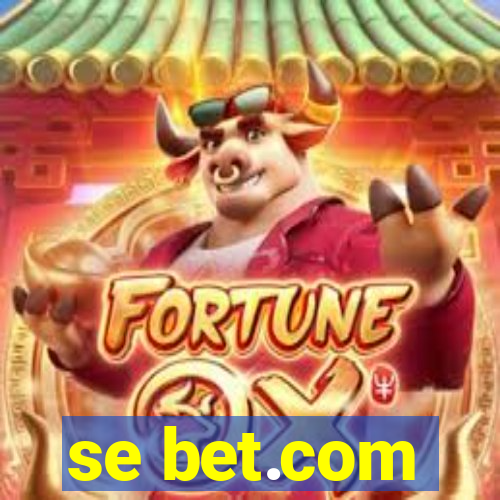 se bet.com