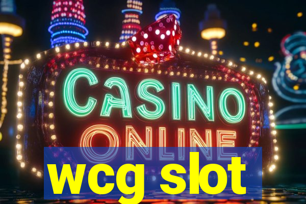 wcg slot