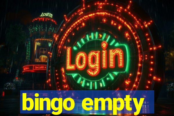 bingo empty