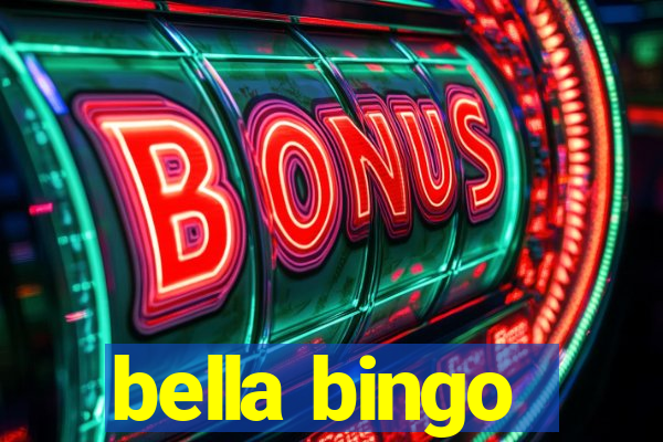 bella bingo