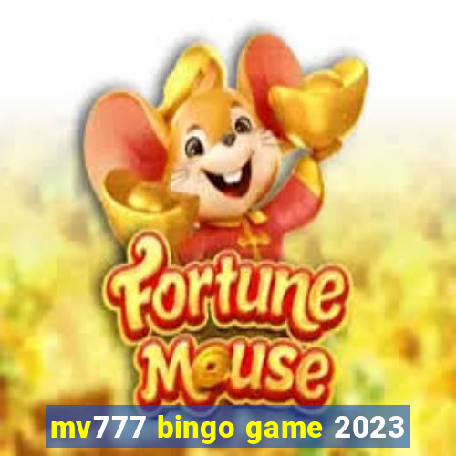 mv777 bingo game 2023