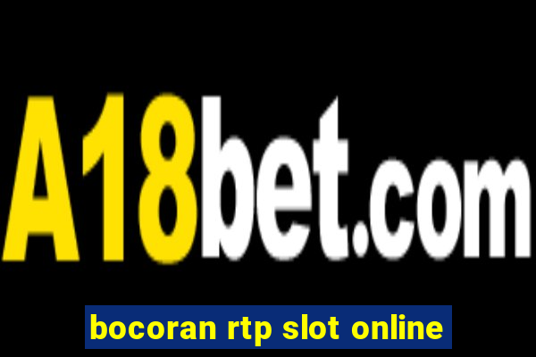 bocoran rtp slot online