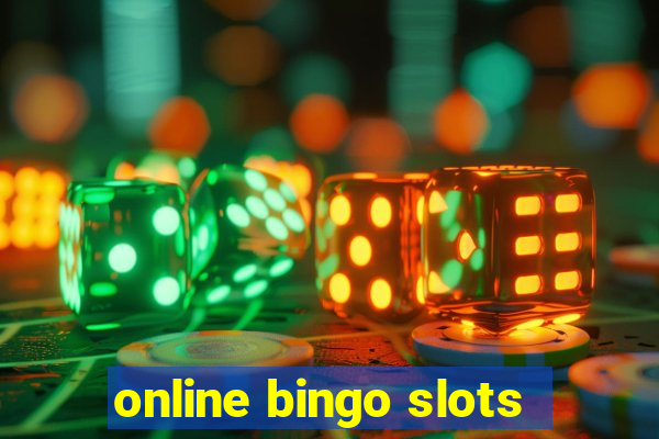 online bingo slots