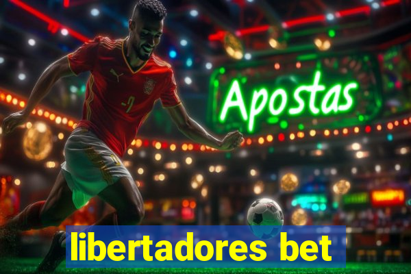 libertadores bet