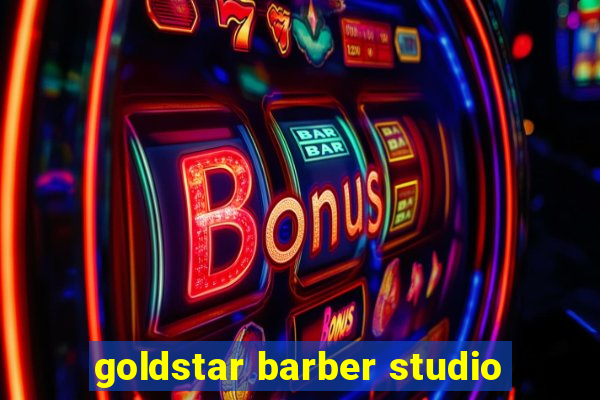 goldstar barber studio