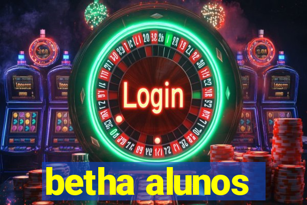 betha alunos