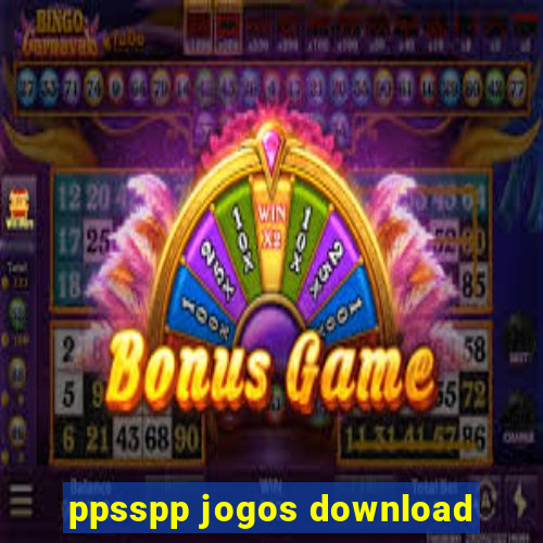 ppsspp jogos download