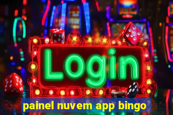 painel nuvem app bingo