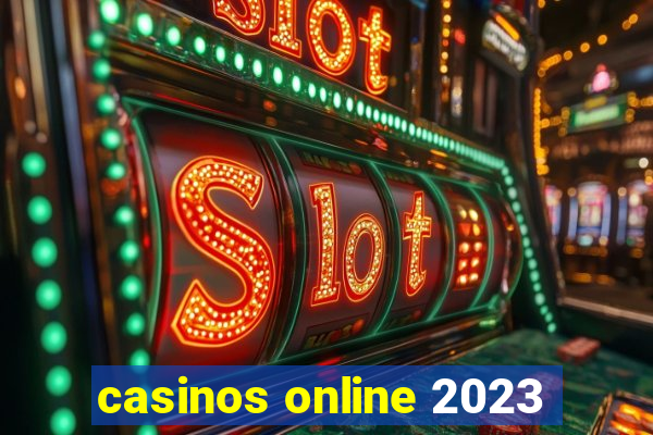 casinos online 2023