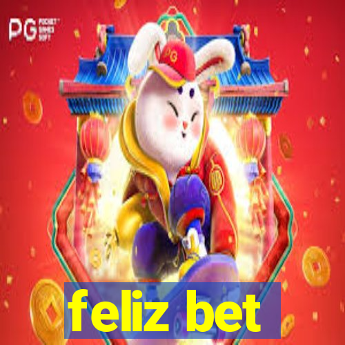 feliz bet