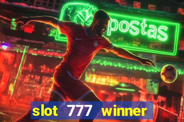 slot 777 winner como sacar