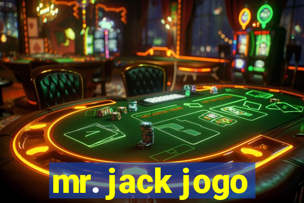 mr. jack jogo