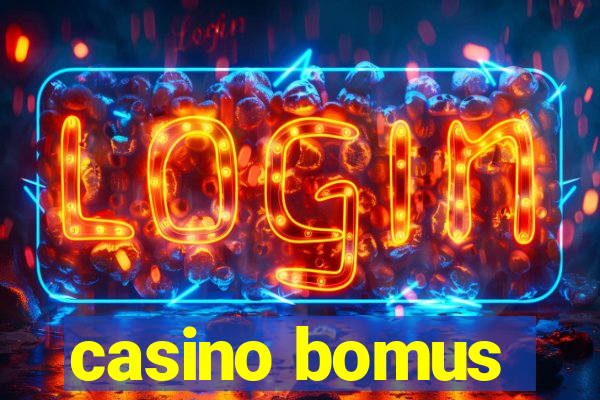 casino bomus