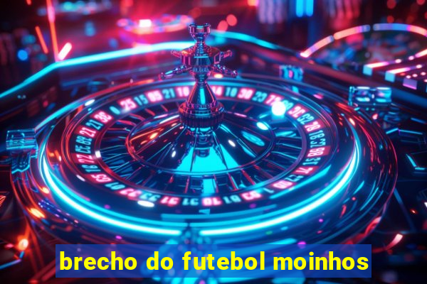 brecho do futebol moinhos