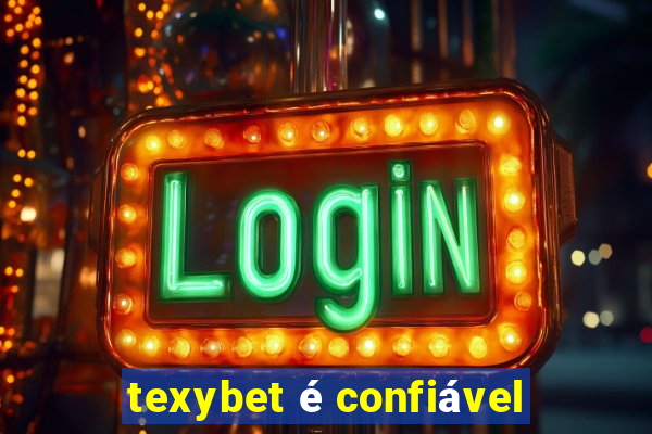 texybet é confiável