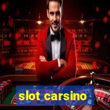 slot carsino