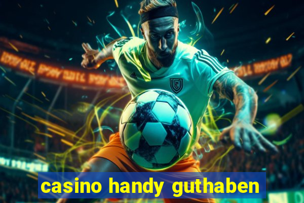 casino handy guthaben