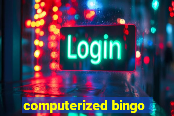 computerized bingo