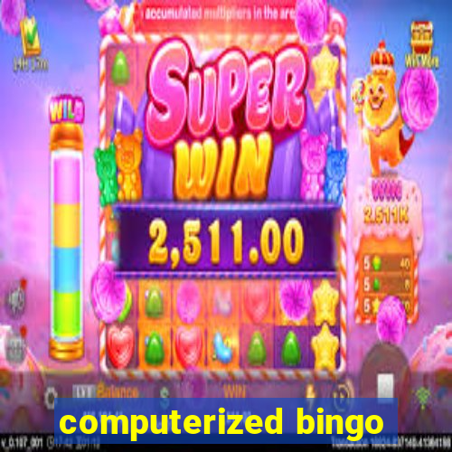 computerized bingo