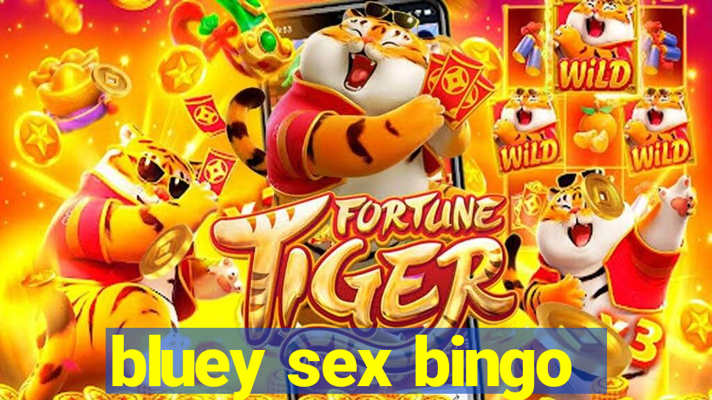 bluey sex bingo