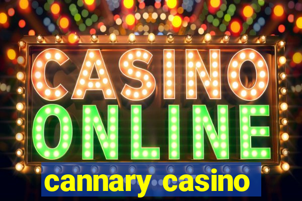 cannary casino