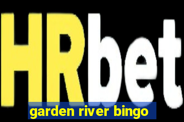 garden river bingo