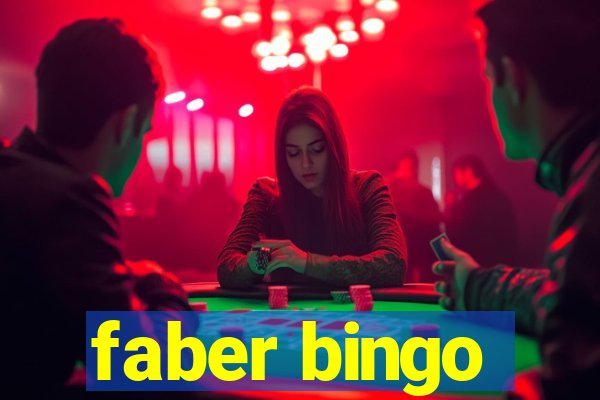 faber bingo