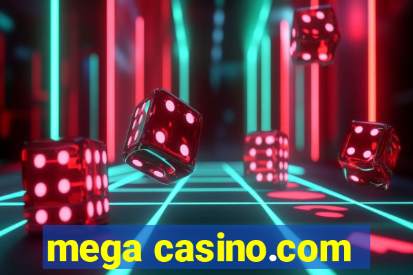 mega casino.com