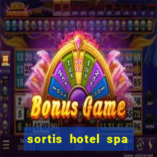 sortis hotel spa and casino