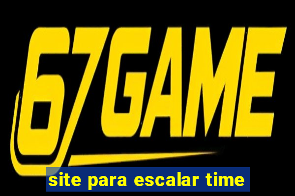 site para escalar time