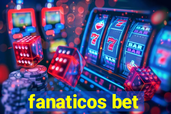 fanaticos bet